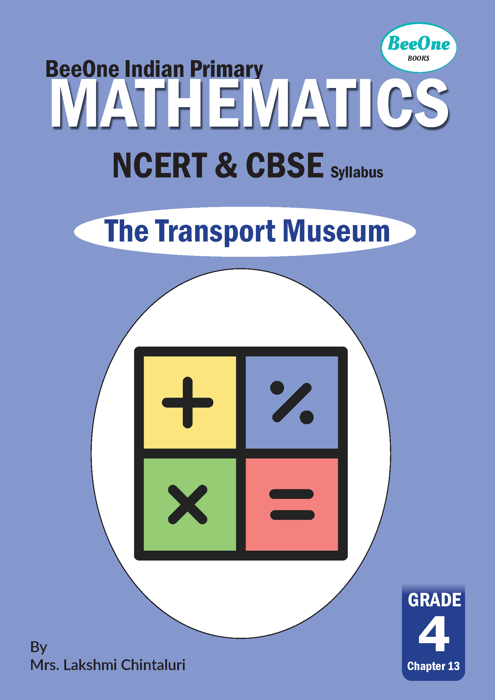 NCERT CBSE Class 4 Chapter 13 The Transport Museum