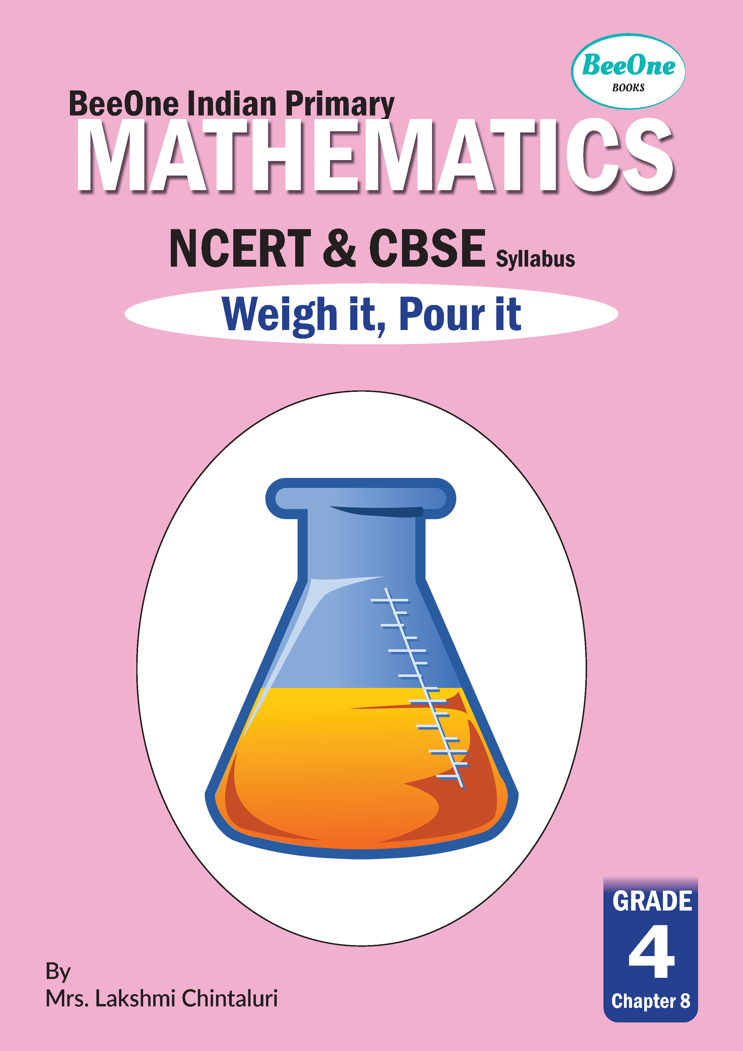 NCERT Class 4 Chapter 8 weigh it, Pour it