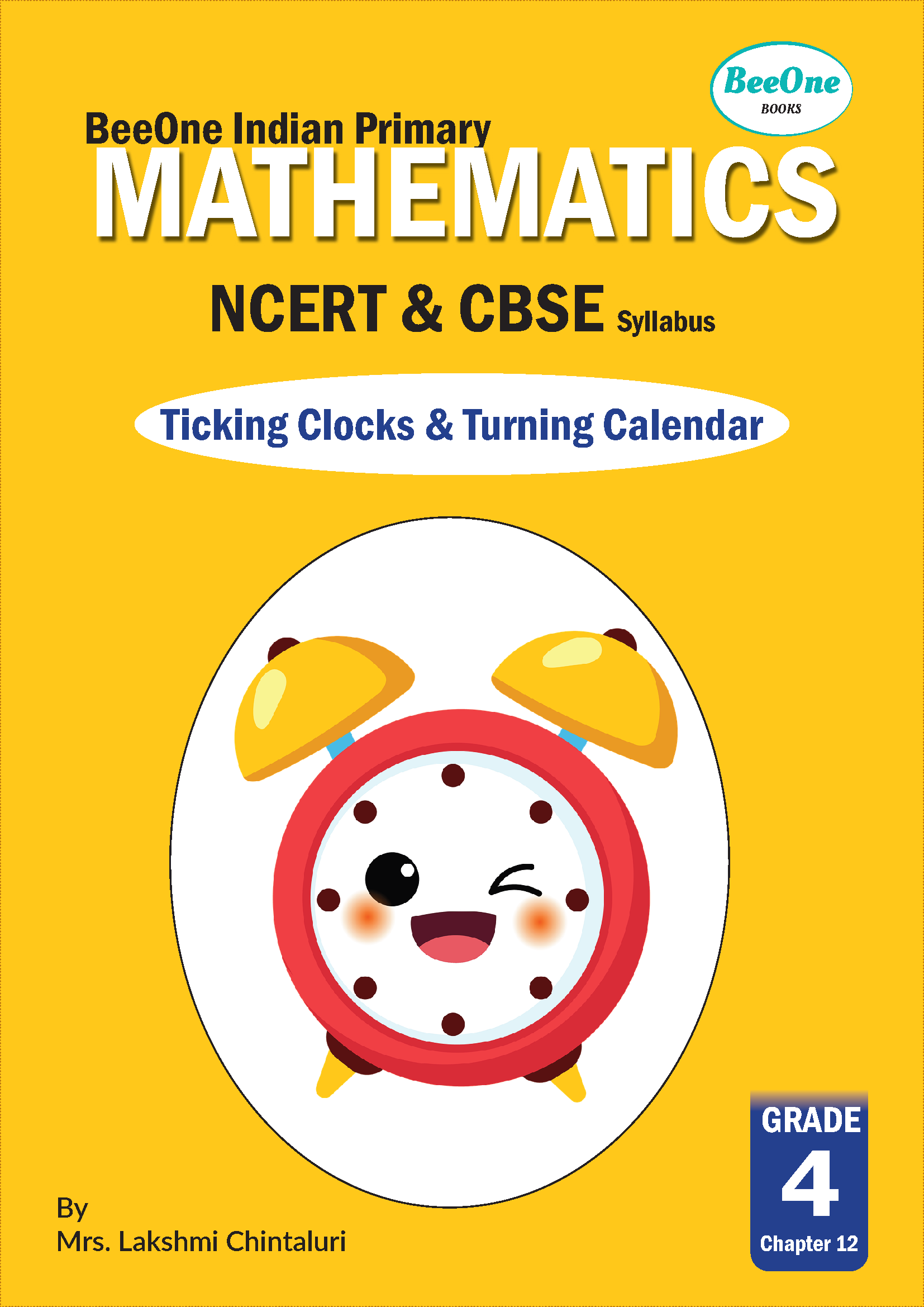 Class 4 Chapter 12 Ticking Clocks, Turning Calendar