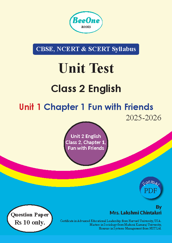 Question Paper Unit 1 Chapter 1 Fun with Friends