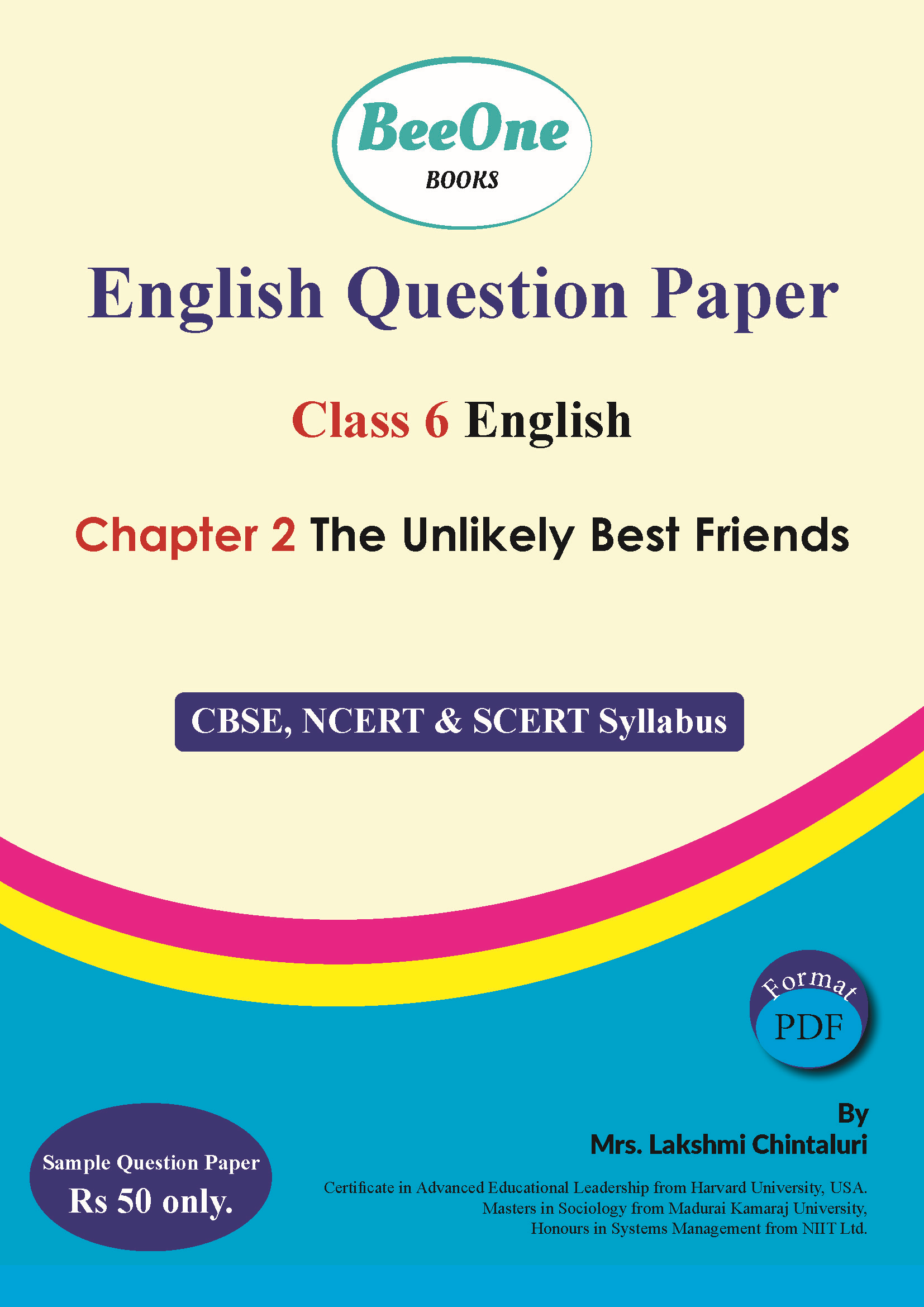 Question Paper The Unlikely Best Friends, A Friends Prayer, Magic Chair